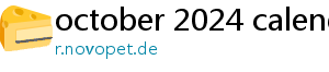 october 2024 calendar